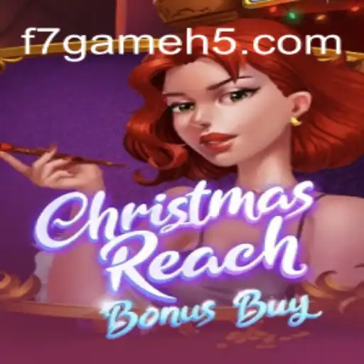 Exploring the Festive Thrills of ChristmasReachBonusBuy at F7Game Cassino❤️ Exploda nas Mesas!
