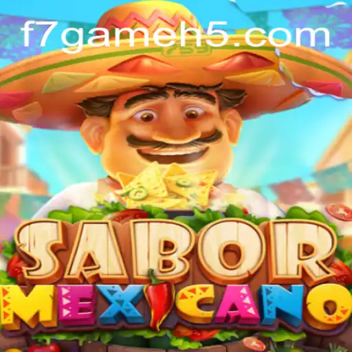 Discover the Thrilling World of SaborMexicano: A Deep Dive into F7Game Cassino❤️ Exploda nas Mesas!